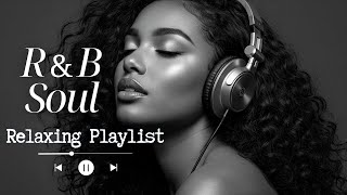 Download lagu 【R&B Soul】Romantic R&B Soul Music – Relaxing Soulful Mix for Love & Chill Nights mp3