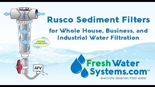 preview picture of video 'Rusco Filters, Sediment Filters for Whole House, Business, and Industrial Water Filtration'