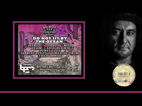 Behrouz @ Do Not Sit By The Ocean, Canibal Royal, The BPM Festival  11 01 2017