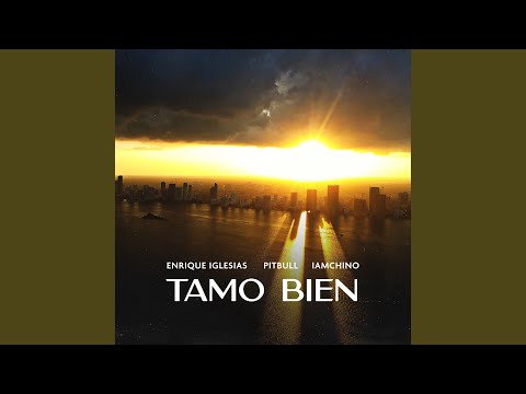 Tamo Bien