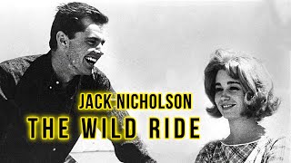The Wild Ride (1960) Jack Nicholson- Crime Dram