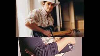 Brad Paisley~~ Me neither