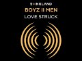 Boyz%20II%20Men%20-%20Love%20Struck