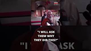  Oh My God : Watch PM Modis Epic Reply To Reporter