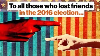 If you lost friends in the 2016 election, watch this | Eboo Patel