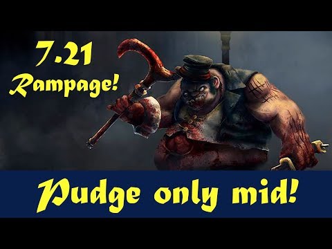 Dota 2 Mid Pudge Rampage 7.21