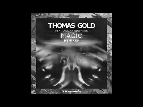 Thomas Gold (feat. Jillian Edwards) - Magic (ANGEMI Extended Remix)