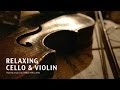 Heilende Und Entspannende Musik Zur Meditation Barock Cello Violine Pablo Arellano