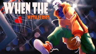 Cover art for When the with lyrics
