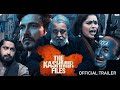 The Kashmir Files | Official movie I Anupam I Mithun I Darshan I Pallavi  I The kashmir files 2024