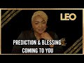 LEO - BONUS | PREDICTION & BLESSINGS COMING TO YOU | JUNE - JULY 2024