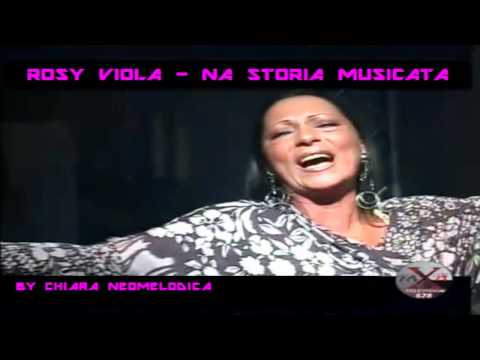 Rosy Viola - Na storia musicata