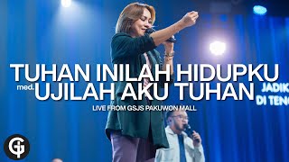 Download lagu Worship Session (Tuhan Inilah Hidupku med Ujilah Aku Tuhan) | GSJS Worship Cover | Glady Febe mp3