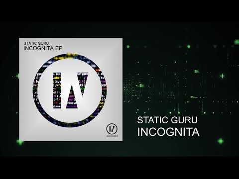 Static Guru - Incognita [IN2U]
