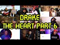 DRAKE THE HEART PART 6 UNCUT REACTION MASHUP