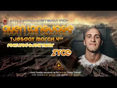 UkTuniTranceTeam Pres Alien Language 009 (Zyce Guestmix )● ૐ●•