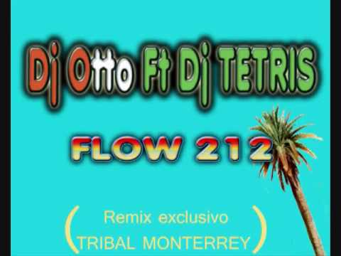 dj otto & tetris -tribal monterrey-