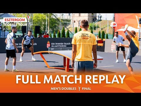 Teqball Tour - Esztergom | Men's Doubles, Final | N.Mitro, B.Marojevic vs Á.Bakó, M.Odnoga