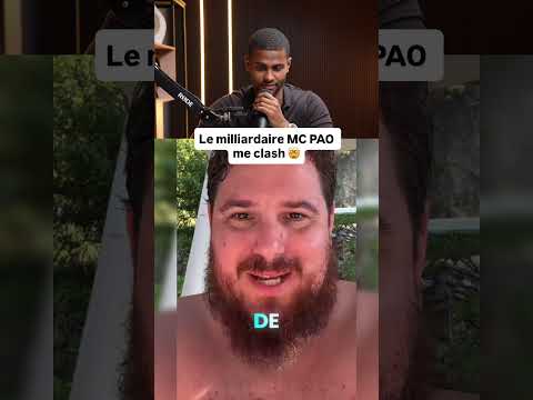 Le milliardaire MC PAO me clash