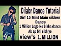 Dilbar Dance Tutorial Step By Step Yash Vardhan Choreography Bollywood