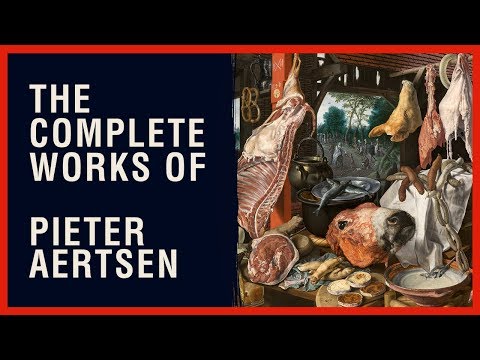 The Complete Works of Pieter Aertsen