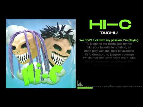 Taichu x Molok0- HI-C (Video Lyrics)