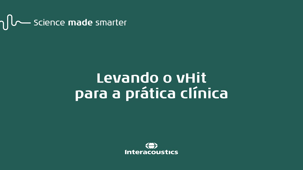 Levando o vHit para a prática clínica
