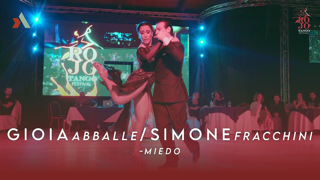 Video thumbnail for GIOIA ABBALLE Y SIMONE FACCHINI - MIEDO - ROJO TANGO FEST, BOLONIA