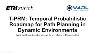 T-PRM: Temporal Probabilistic Roadmap for Path Planning in Dynamic Environments