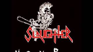 Slaughter - Telepathic screams