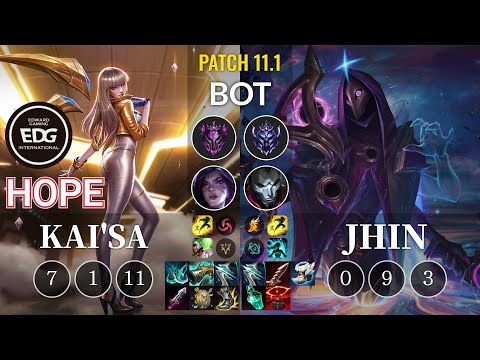 EDG Hope Kai'Sa vs Jhin Bot - KR Patch 11.1