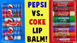 Pepsi Vs Coca Cola Soda Flavored Lip Balm! Which Lip Balm Set is Better?