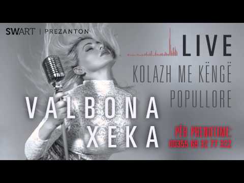 Valbona Xeka - Popullore