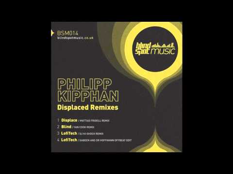 Philipp Kipphan: Blind (Yan Cook Remix)