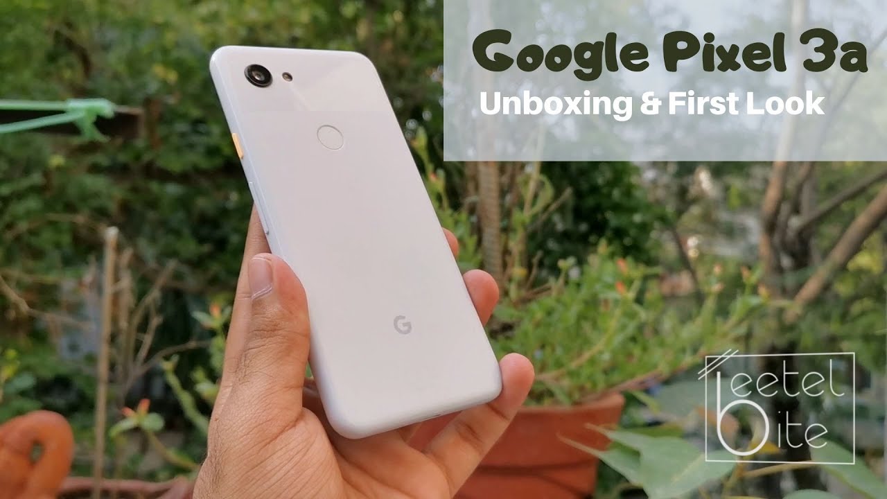 Google Pixel 3a Unboxing: Android version of iPhone SE (2020)?