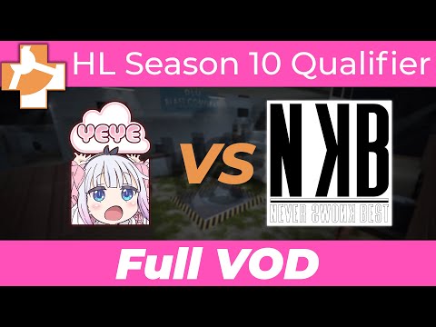 Yeye Vs Never Knows Best - RGL HL S10 Invite Qualifiers - Full VOD
