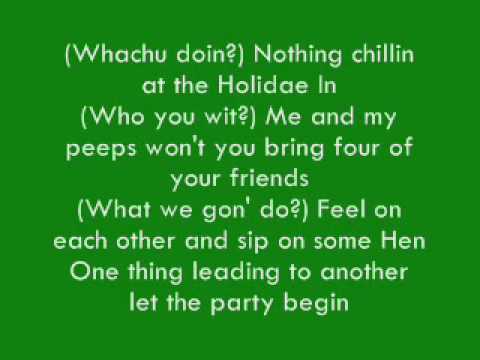 Chingy- Holiday Inn (Ft Snoop Dogg) Lyrics