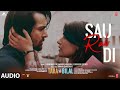 Sau Rab Di Audio Tara Vs Bilal Harshvardhan R Sonia R Jubin Nautiyal Manan B Purvashi