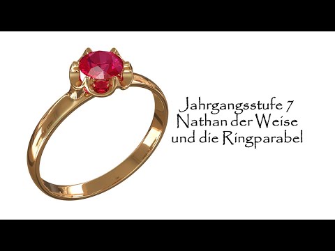Unterrichtsvideo Jahrgangsstufe 7 // Nathan der Weise und die Ringparabel