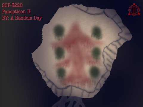 SCP-3220/Panopticon II