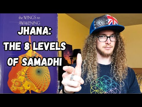 The 8 Jhanas: States of Samadhi Leading to Enlightenment