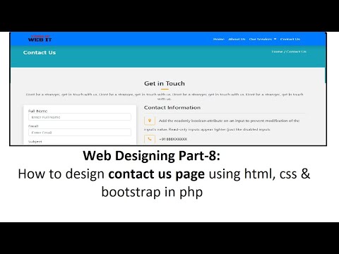 Web Designing Part 8 How to design contact us page using html css bootstrap in php