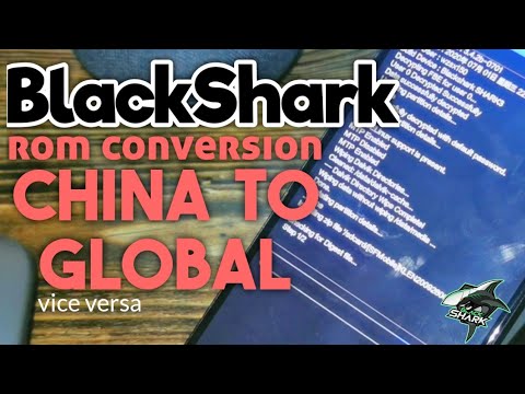 Convert BlackShark Global to China ROM Vice Versa | Installation Guide