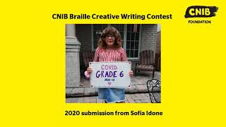 CNIB Braille Creative Writing Contest – 2020 Submission from Sofia Idone