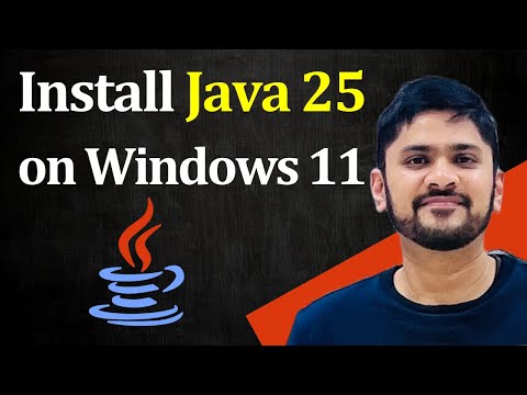 How to Install Java JDK 25 on Windows 11