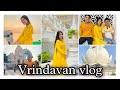 Explore Vrindavan With Me Part 2 Vrindavan Vlog Ashima Saxena
