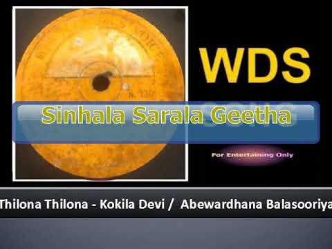Thilona Thilona - Kokila Devi / Abewardhana Balasooriya