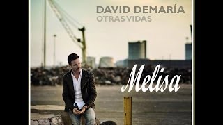 David Demaria-Melisa *Otras vidas*
