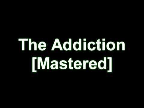 DJ Addict - The Addiction [Mastered]