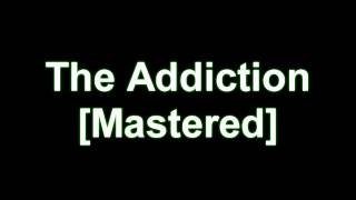 DJ Addict - The Addiction [Mastered]